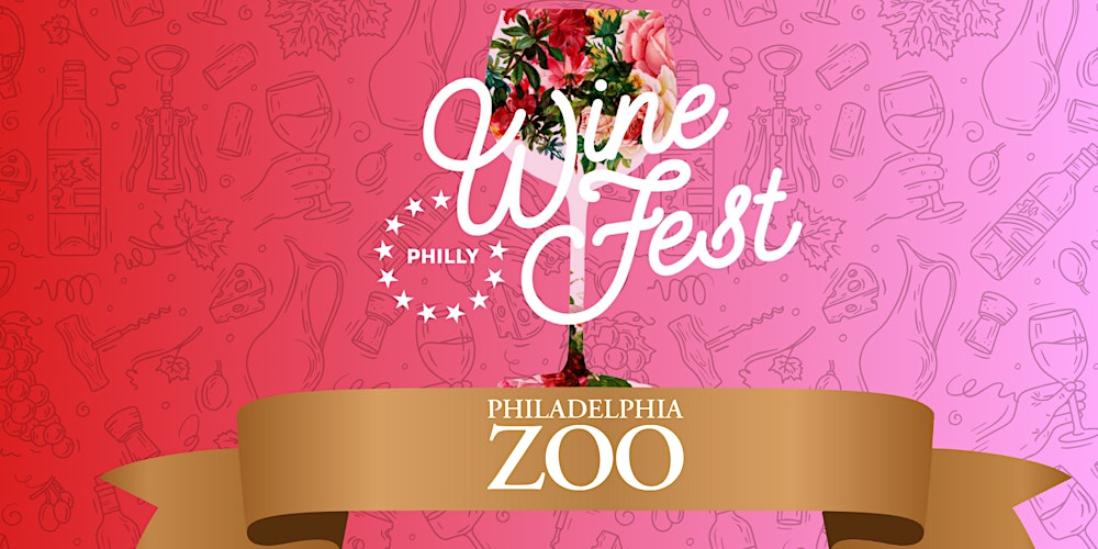 Unlock the Ultimate Wine Tasting: Philly Wine Fest Details and Tickets