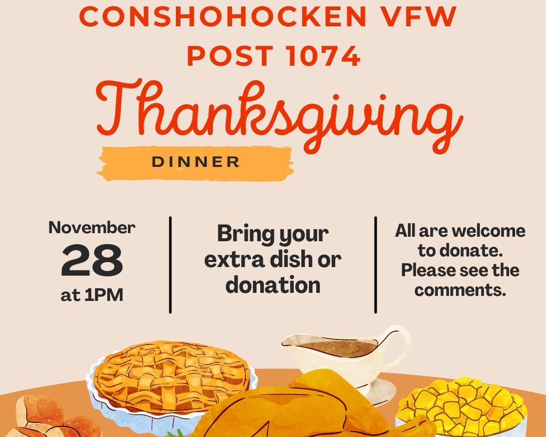 Bring Your Dish to Post 1074: A Thanksgiving Celebration for All