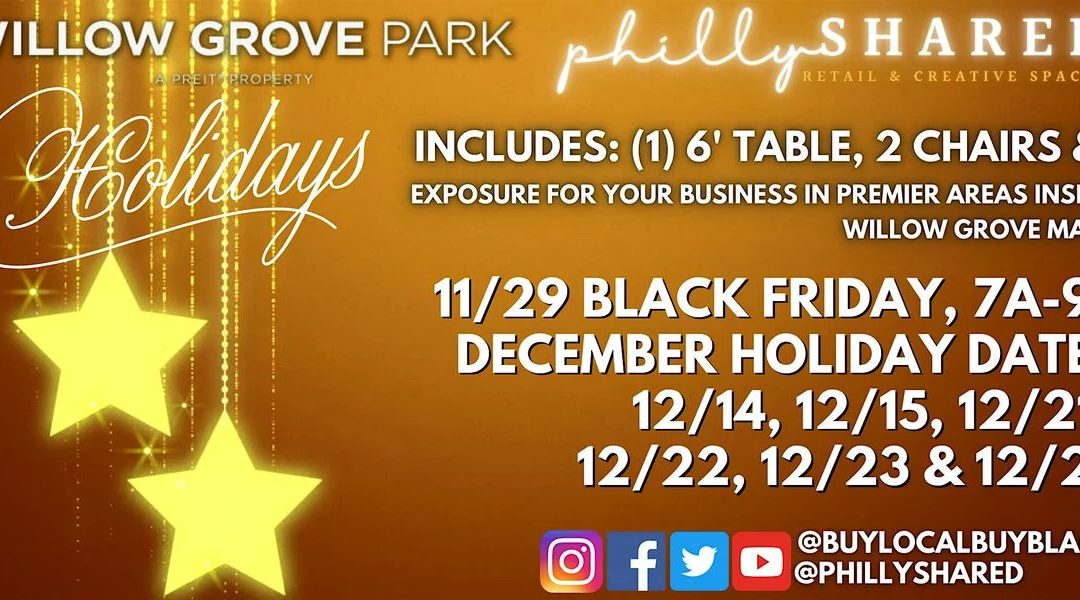 Celebrate Black Friday With Local Vendors at Willow Grove Mall